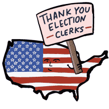 thank you election clerks thank you thanks thank you volunteers volunteers