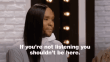 Not Listening Then Leave GIF - If Youre Not Listening You Shouldnt Be Here Sassy Mad GIFs