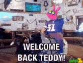 a picture of a man riding a bull with the words welcome back teddy on the bottom