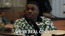 We'Re Real Cool We Tight Vince Staples GIF - We'Re Real Cool We Tight Vince Staples The Vince Staples Show GIFs