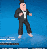 a cartoon character is wearing a tuxedo and top hat and says " look at me "