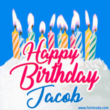 Happy Birthday Jacob Flickering Flame GIF - Happy Birthday Jacob Flickering Flame Candles GIFs