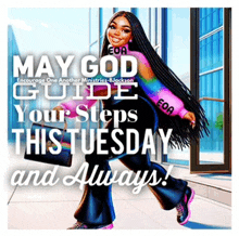 may god guide your steps this tuesday and always poster