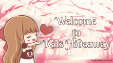 Welcome To Kats Hideaway Heart GIF - Welcome To Kats Hideaway Heart Welcome GIFs
