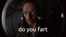 Do You Fart Meme GIF