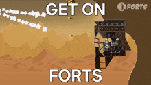 Get On Forts Forts GIF - Get On Forts Forts Forts Game GIFs