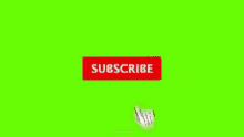 Subscribe Green GIF - Subscribe Green Screen GIFs