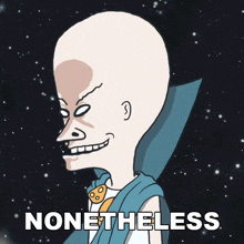 Nonetheless Beavis GIF - Nonetheless Beavis Beavis And Butt-head GIFs
