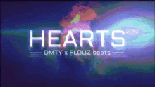 Hearts Dmty GIF - Hearts Dmty Flouz Beats GIFs