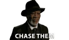 give chase