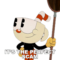 Its The Perfect Scam Cuphead Sticker - Its The Perfect Scam Cuphead Cuphead Show Stickers