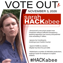 a poster for sarah hackabee that says vote out november 3 , 2026