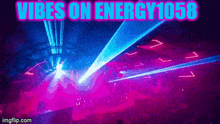 Energy1058 Energy 1058 GIF - Energy1058 Energy 1058 Vibes GIFs