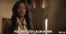 You Need To Calm Down Antoinette Robertson GIF - You Need To Calm Down Antoinette Robertson Colandrea Conners GIFs
