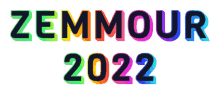 zemmour 2022
