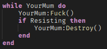 while your mum do your mum fuck if resisting then your mum destroy end