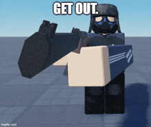 a cartoon character with a gas mask and a shield says get out