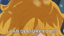 a close up of a person 's face with the words `` i can destory you ! ''