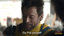 Go Fck Yourself Logan GIF - Go Fck Yourself Logan Wolverine GIFs