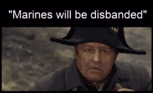Marines Will Be Disbaned GIF - Marines Will Be Disbaned GIFs