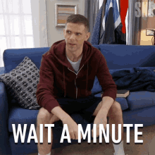 Wait A Minute Chase Wexler GIF - Wait A Minute Chase Wexler Mikey Day GIFs