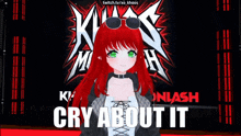 a girl with red hair is standing in front of a sign that says " cry about it "