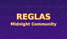 a purple background with the words reglas midnight community in orange