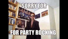 Sorry Dance GIF - Sorry Dance Party Rock GIFs