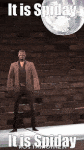 a man is dancing in front of a disco ball with the words it is spiday