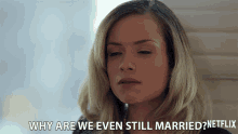 Why Are We Evens Till Married Divorce GIF