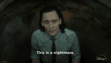 This Is A Nightmare Loki Laufeyson GIF - This Is A Nightmare Loki Laufeyson Tom Hiddleston GIFs