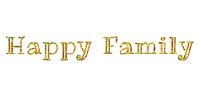 the word happy family is written in gold glitter on a white background