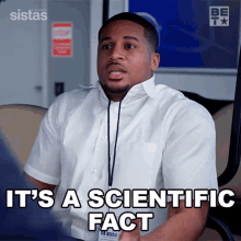 Its A Scientific Fact Zac GIF - Its A Scientific Fact Zac Sistas GIFs