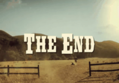 The End Ending GIF - The End Ending Cowboy - Discover & Share GIFs