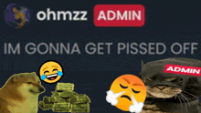 a meme that says admin im gonna get pissed off with a cat in a batman mask