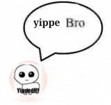 Yippe Bro GIF - Yippe Bro GIFs