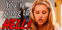 Going To Hell GIF - Amanda Bynes Going To Hell GIFs
