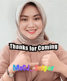 a woman in a hijab giving a thumbs up with the words thanks for coming mscj_sniper