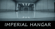 a picture of an empty room with the words imperial hangar