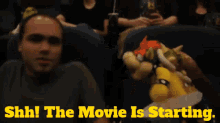 sml bowser shh the movie is starting the movies starting movie starting
