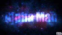 Alpha Man GIF - Alpha Man GIFs