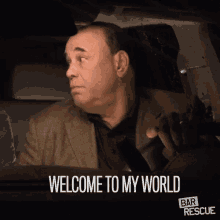 welcome to my world welcome jon taffer fasten your seatbelt bar rescue