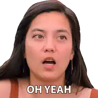 a woman with a surprised look on her face and the words oh yeah above her