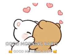 a cartoon of two teddy bears kissing with the words " good morning baby " above them