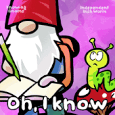 a cartoon of a gnome reading a book with the words oh i know on the bottom