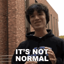 Its Not Normal Lofe GIF