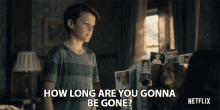 How Long Are You Gonna Be Gone Young Steven GIF - How Long Are You Gonna Be Gone Young Steven Haunting Of Hill House GIFs