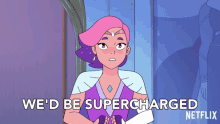 Wed Be Supercharged Glimmer GIF - Wed Be Supercharged Glimmer Shera And The Princesses Of Power GIFs