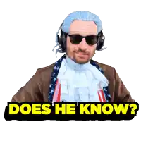 a man wearing sunglasses and headphones with the words does he know below him