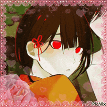 a picture of a girl with red eyes is surrounded by hearts and roses and says picmix